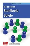 Die 50 besten Stuhlkreis-Spiele (Don Bosco MiniSpielothek)