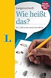 Langenscheidt Wie heißt das?: Die 1000 ersten deutschen Wörter