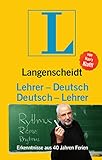 Langenscheidt Lehrer-Deutsch/Deutsch-Lehrer: Erkenntnisse aus 40...