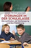 Störungen in der Schulklasse: Ein Leitfaden zur Vorbeugung und...