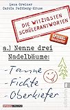 Nenne drei Nadelbäume: Tanne, Fichte, Oberkiefer: Die witzigsten...